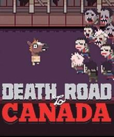 Death Road to Canada