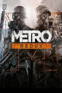 Metro: Redux