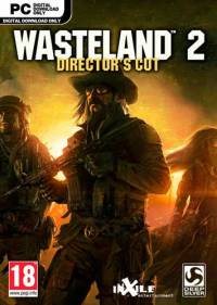 Wasteland 2: Director's Cut [Update 6] (2015)