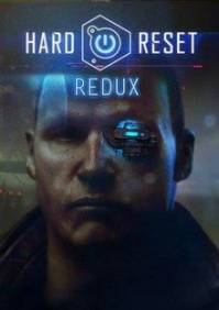 Hard Reset Redux