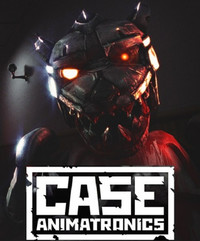 CASE: Animatronics (2016 на Русском)