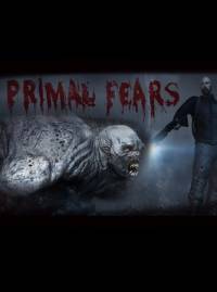 Primal Fears (2013)