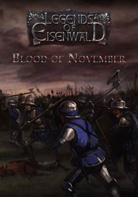 Эйзенвальд: Кровь Ноября / Eisenwald: Blood of November [v.1.3] (2016) [RUS]