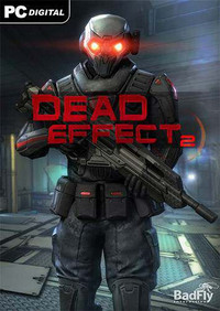 Dead Effect 2 [v 170106.1208] (2016) [RUS]