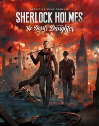 Sherlock Holmes: The Devil's Daughter [v.1421] (2016) [RUS]