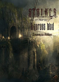 S.T.A.L.K.E.R: Зов Припяти - Geonezis Addon for SGM (2011) [RUS]