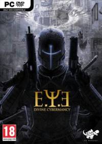 E.Y.E.: Divine Cybermancy (2011)